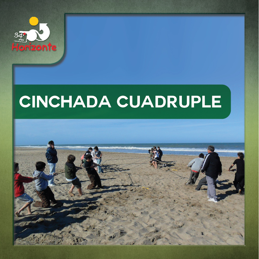 CINCHADA CUADRUPLE